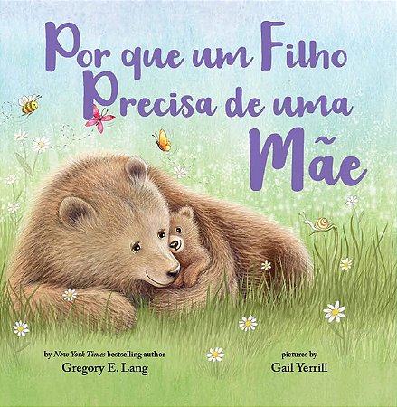 Livro Por que um Filho precisa de uma Mãe - Online Editora