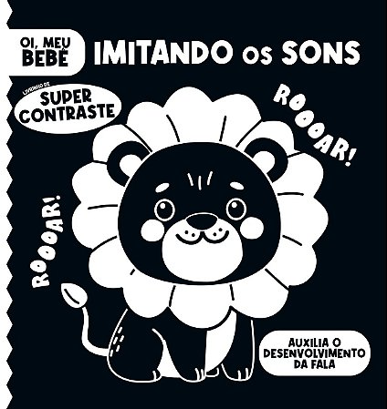 Livro Oi, Meu Bebê - Vamos Imitando os Sons - Online Editora