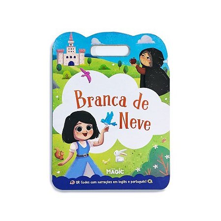 Livro Branca de Neve - Texto e Narração em Português e Inglês