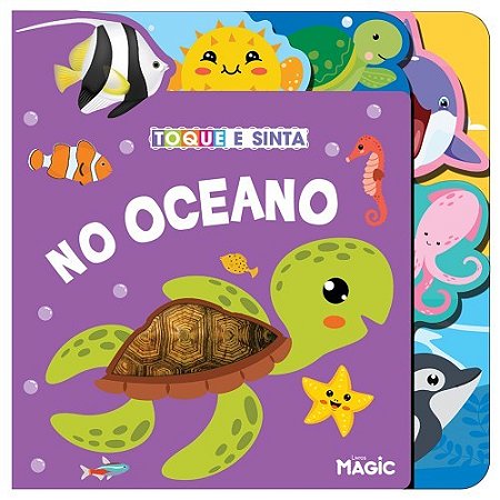 Livro Toque e Sinta - No Oceano - Magic Kids