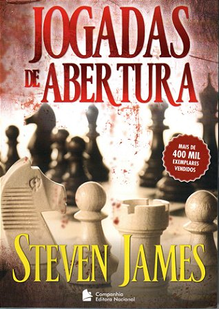 Livro Jogadas de Abertura - Steven James