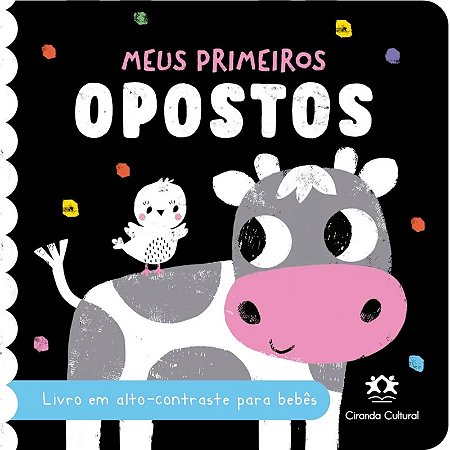 Livro Cartonado de Contraste para Bebês - Meus Primeiros Opostos
