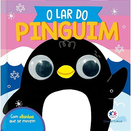 Livro Cartonado com Olhinhos - O Lar do Pinguim - Ciranda Cultural