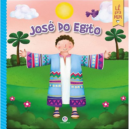 Livro Lê pra Mim - José do Egito - Editora Ciranda Cultural