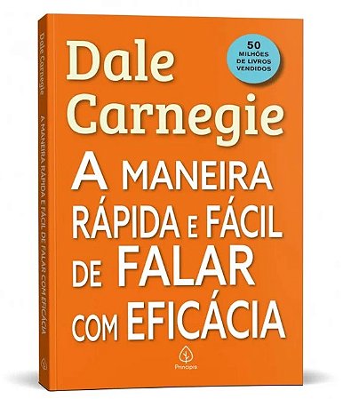 Livro A Maneira Rápida e Fácil de Falar com Eficácia - Editora Principis