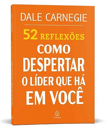 Livro 52 Reflexões: Como Despertar o Líder que Há em Você - Editora Principis