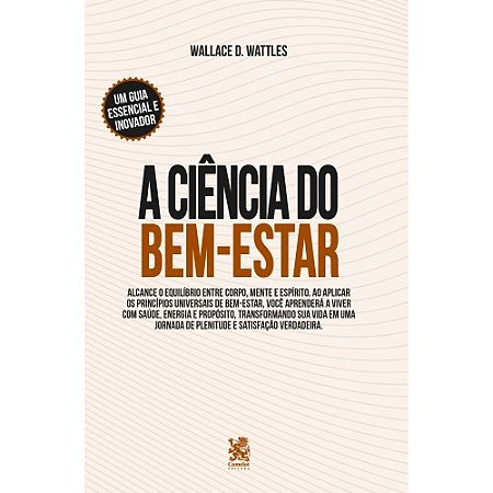 Livro A Ciência do Bem-Estar - Camelot Editora