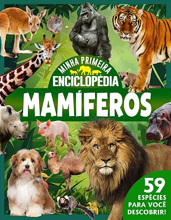 Livro Minha Primeira Enciclopédia de Animais - Mamíferos