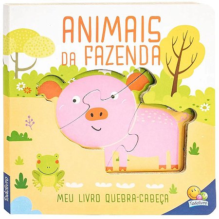 Meu Livro Quebra-Cabeça - Animais da Fazenda - Editora Todolivro