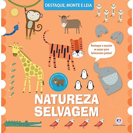 Livro Destaque, Monte e Leia - Natureza Selvagem - Editora Ciranda Cultural