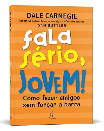 Livro Fala Sério, Jovem! - Editora Principis