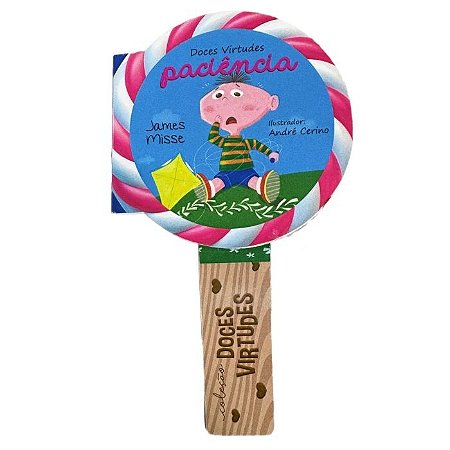 Livro Doces Virtudes - Paciência - Editora Pé da Letra