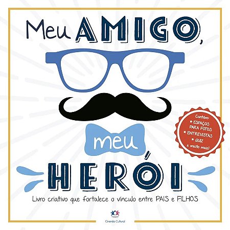 Livro Presente - Meu Amigo, Meu Herói - Editora Ciranda Cultural