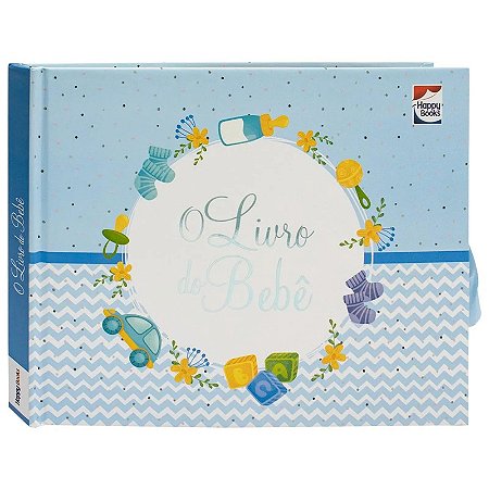 O Livro do Bebê - Azul - Editora Happy Books