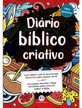 Livro-Diário Bíblico Criativo - Para Meninos - Editora Ciranda Cultural