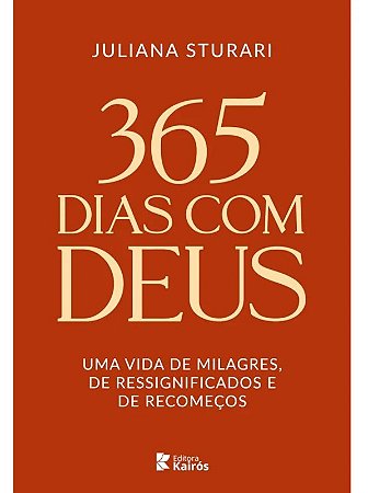 Livro 365 dias com Deus - Editora Kairós