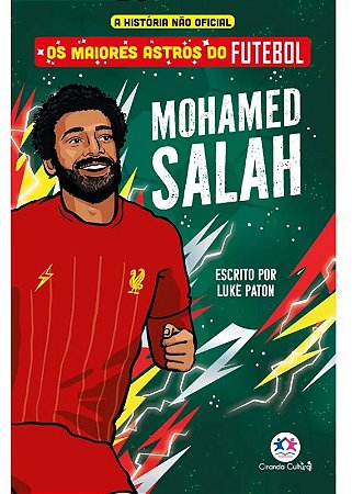 Livro Os Maiores Astros do Futebol - Mohamed Salah