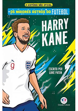 Livro Os Maiores Astros do Futebol - Harry Kane