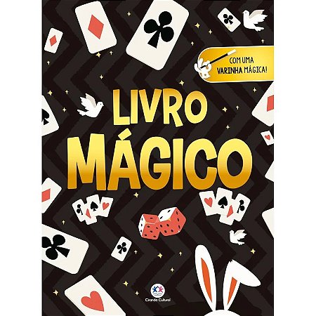 Livro Kit de Mágica - Livro Mágico - Editora Ciranda Cultural