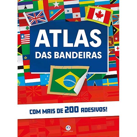 Livro com Adesivos - Atlas das Bandeiras - Editora Ciranda Cultural