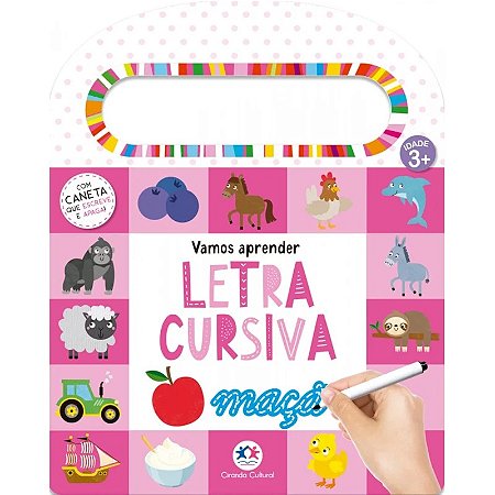 Livro Escreva e Apague - Vamos Aprender Letra Cursiva - Editora Ciranda Cultural