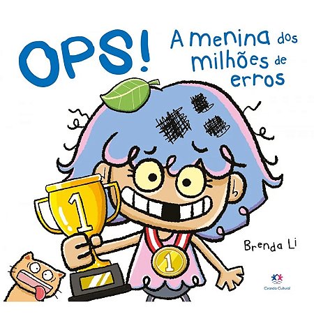Livro Literatura Infantil - Ops! A Menina dos Milhões de Erros