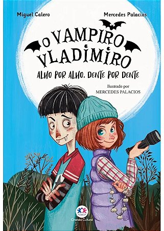 Livro O Vampiro Vladimiro: Alho por Alho, Dente por Dente - Livro 2