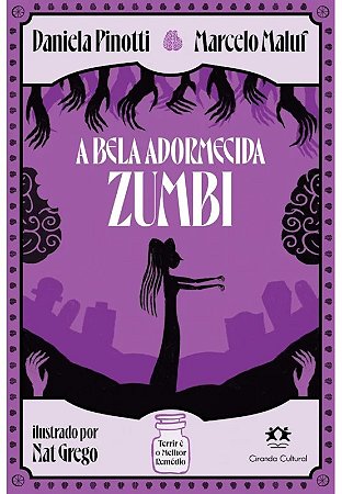 Livro A Bela Adormecida Zumbi - Editora Ciranda Cultural