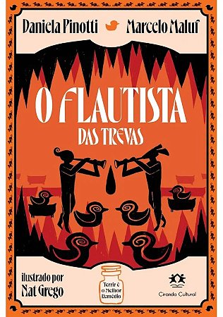Livro O Flautista das Trevas - Editora Ciranda Cultural