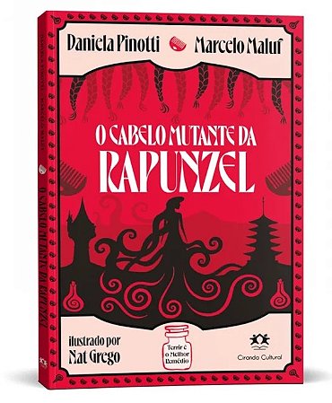 Livro O Cabelo Mutante da Rapunzel - Editora Ciranda Cultural