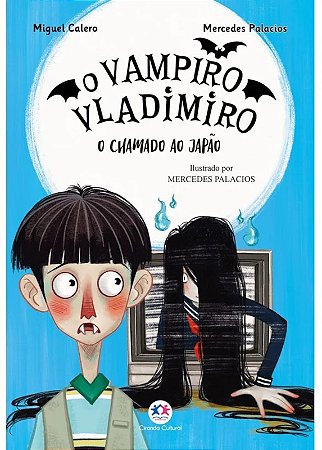 Livro O Vampiro Vladimiro: O Chamado ao Japão - Livro 4