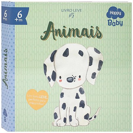 Livro para Bebê - Inícios Brilhantes: Animais - Editora Happy Books