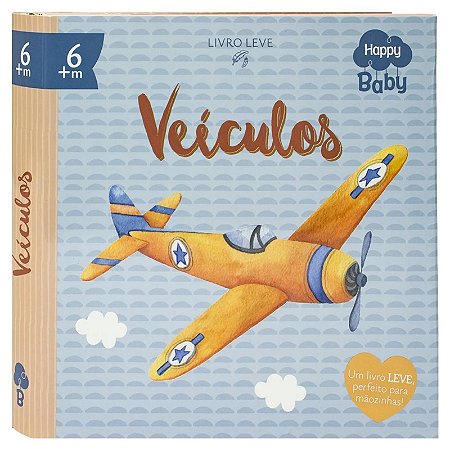 Livro para Bebê - Inícios Brilhantes: Veículos - Editora Happy Books
