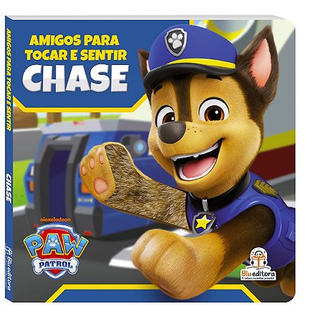 Livro Amigos para Tocar e Sentir - Patrulha Canina: Chase