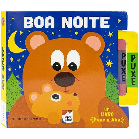 Um Livro Puxe a Aba - Boa Noite - Editora Happy Books