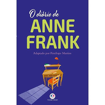 Livro O Diário de Anne Frank - Adaptado e Ilustrado - Editora Ciranda Cultural