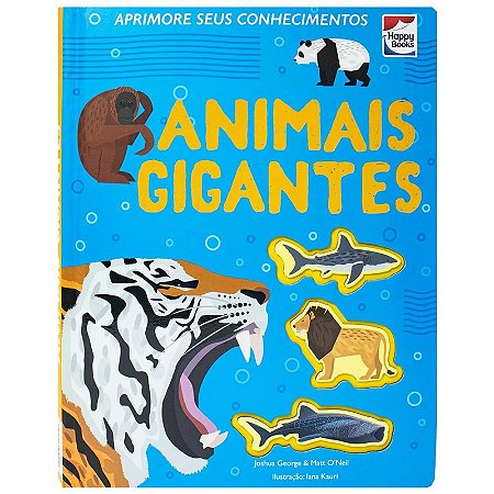 Livro Aprimore Seus Conhecimentos - Animais Gigantes - Happy Books