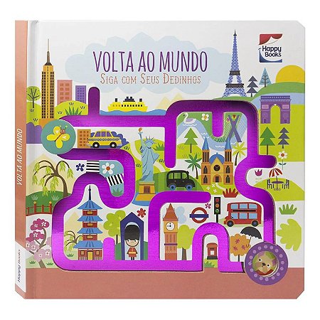 Livro Siga com Seus Dedinhos - Volta ao Mundo - Editora Happy Books