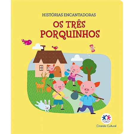 Livro Almofadado - Histórias Encantadoras: Os Três Porquinhos - Ciranda Cultural