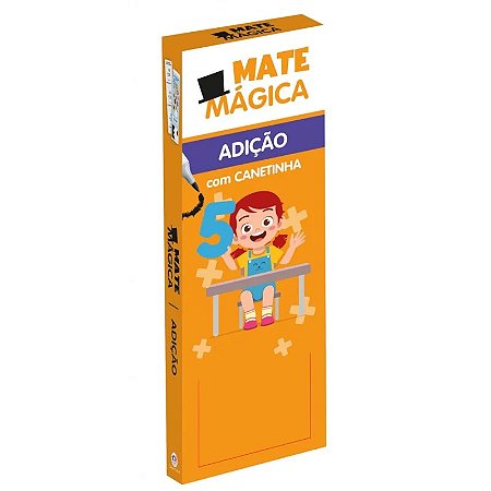 Livro Apoio Escolar - MateMágica - Adição - Com Canetinha Reutilizável