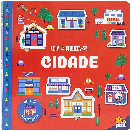 Livro Leia & Divirta-se! Cidade - Com Peças Interativas - Todolivro