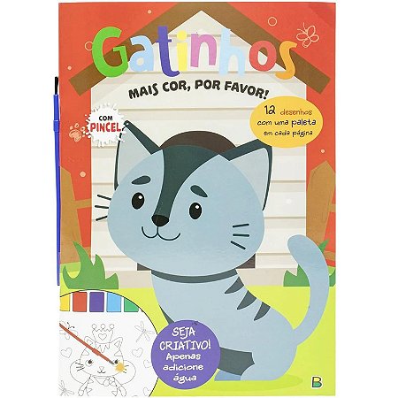 Livro Mais Cor, por favor! Gatinhos - Com Pincel - Editora Todolivro