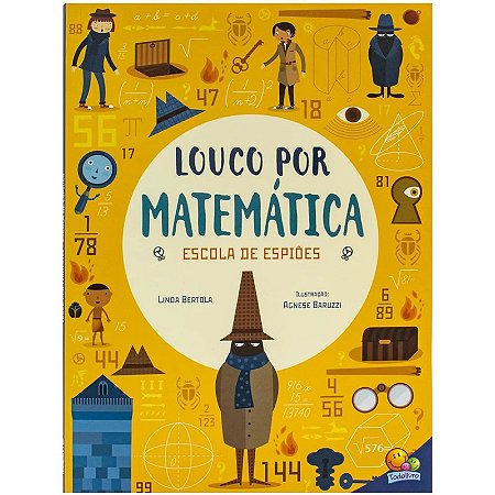 Livro Louco por Matemática: Escola de Espiões - Editora Todolivro