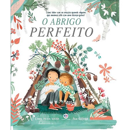 Livro Literatura Infantil - O Abrigo Perfeito - Capa Dura - Editora Ciranda Cultural