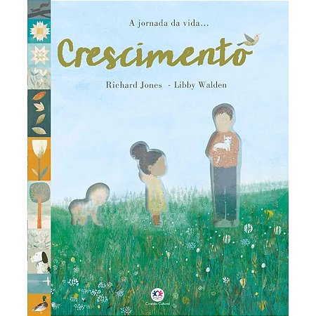Livro Literatura Infantil - Crescimento - Capa Dura - Editora Ciranda Cultural