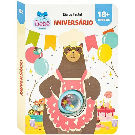 Livro do Bebê - Dia de festa: Aniversário - Editora Todolivro