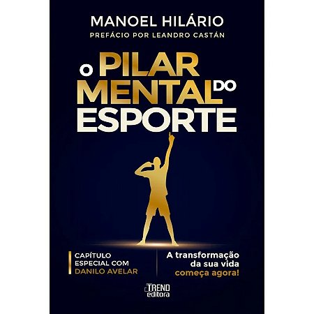 Livro O Pilar Mental do Esporte - Trend Editora