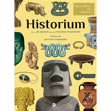 Livro Maravilhas do Museu: Historium - Editora Ciranda Cultural