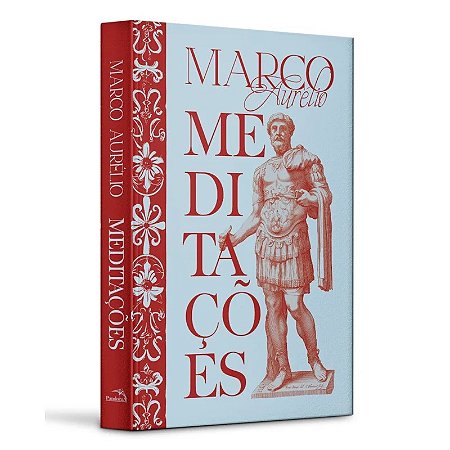 Livro Capa Dura Meditações - Marco Aurélio - O Grande Clássico da Filosofia Estoica