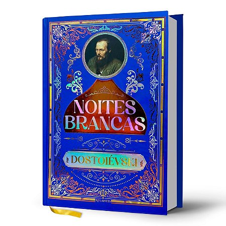 Livro Noites Brancas - Edição de Luxo - Capa Dura - Atlantis Editora